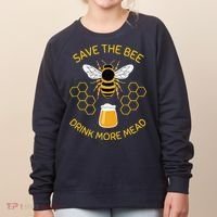 Save The Bees Drink More Mead Funny Craft Beer Brew Women's Sweatshirt thumb 0