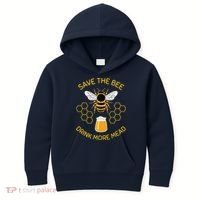 Save The Bees Drink More Mead Funny Craft Beer Brew Kids Hoodie thumb 0