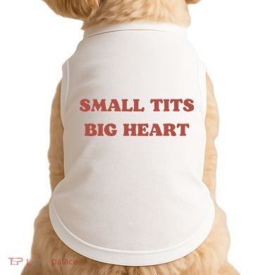 Small Tits Big Heart Doggie Tank