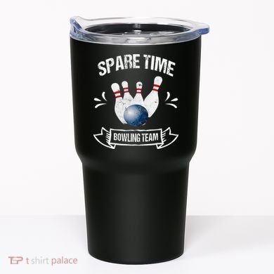 Spare Time Bowling Team Funny Bowling Tumbler