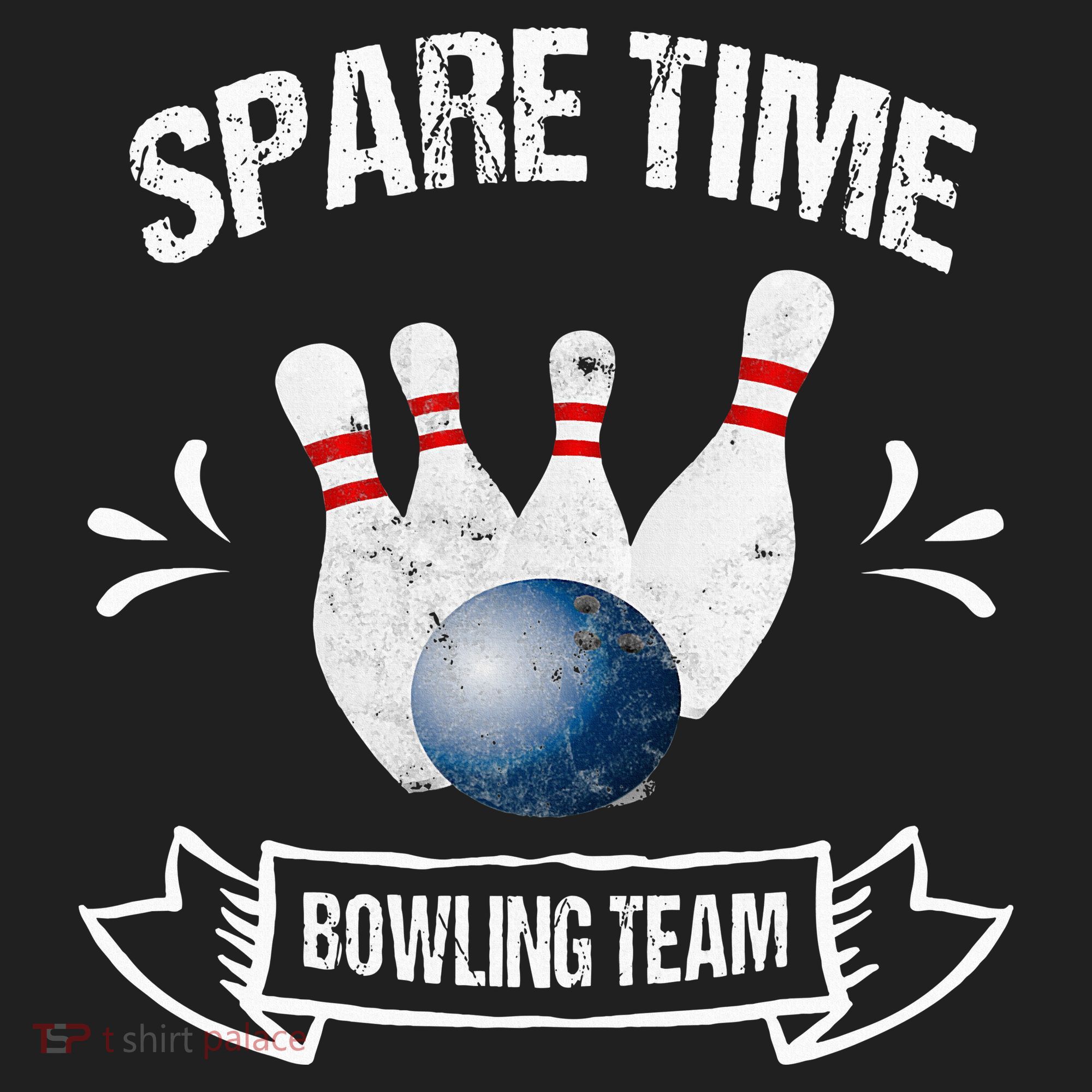 Spare Time Bowling Team Funny Bowling Tumbler
