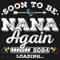 Soon To Be Nana Again 2024 Loading Pregnancy Announcement Backpack thumb 2