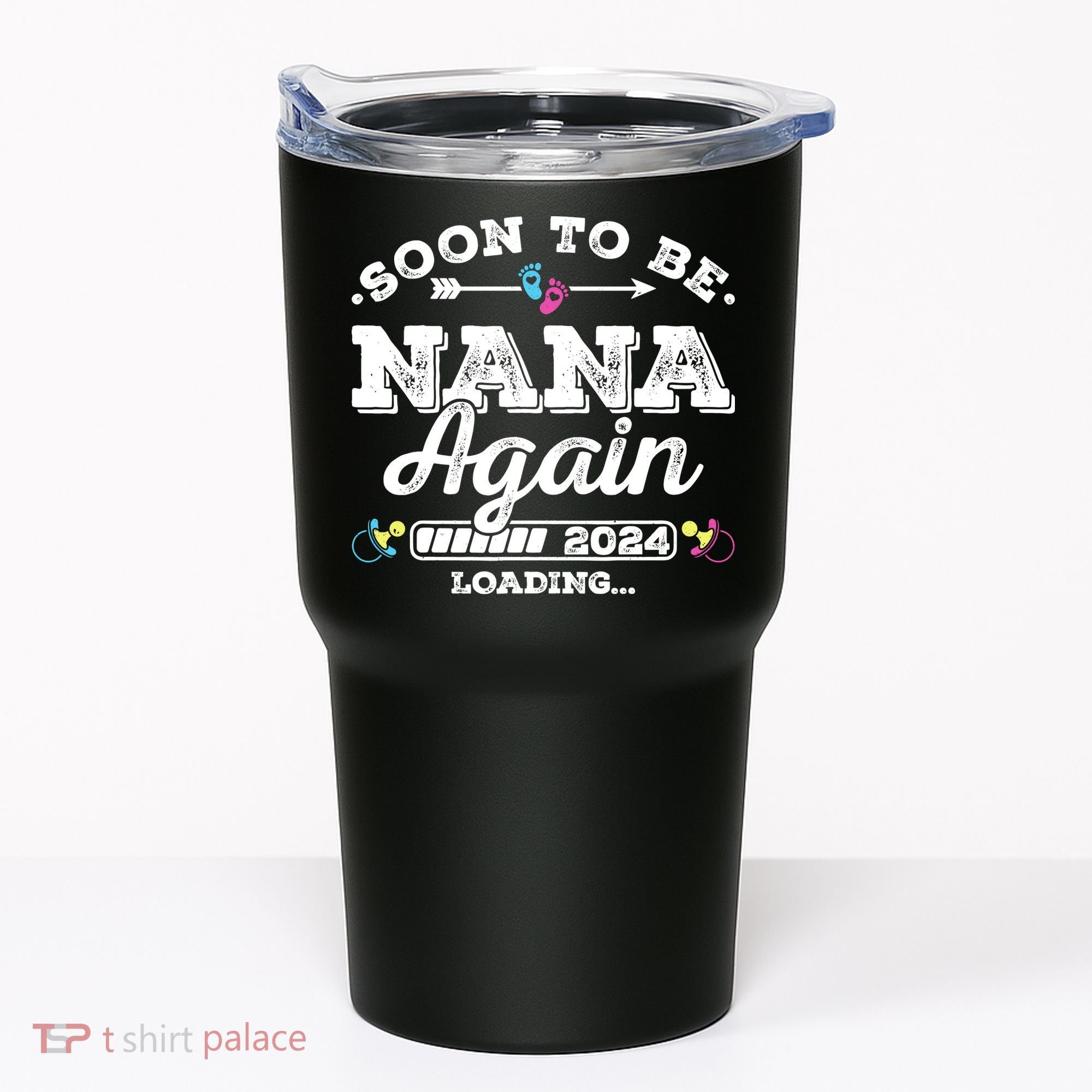 Soon To Be Nana Again 2024 Loading Pregnancy Announcement Tumbler