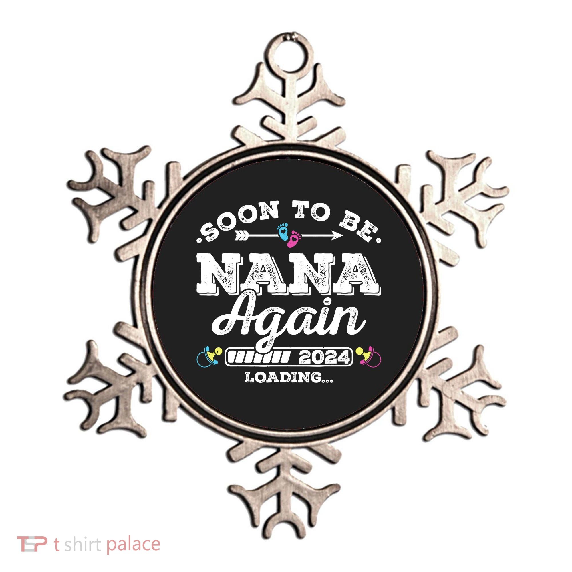 Soon To Be Nana Again 2024 Loading Pregnancy Announcement Ornament