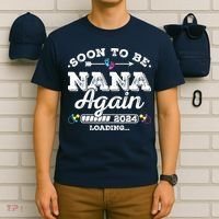 Soon To Be Nana Again 2024 Loading Pregnancy Announcement T-Shirt thumb 6