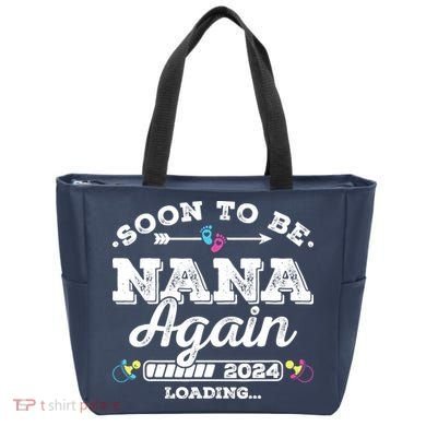 Soon To Be Nana Again 2024 Loading Pregnancy Announcement Tote Bag