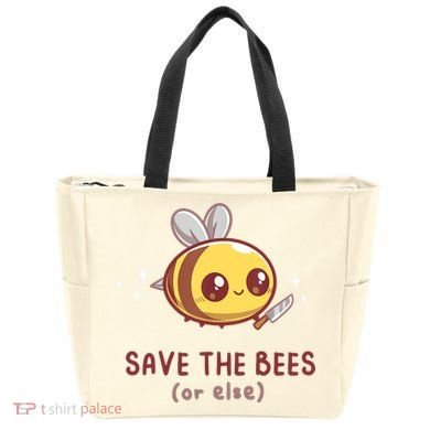 Save The Bees( Or Else) For Yellow Bees Funny Tee Tote Bag