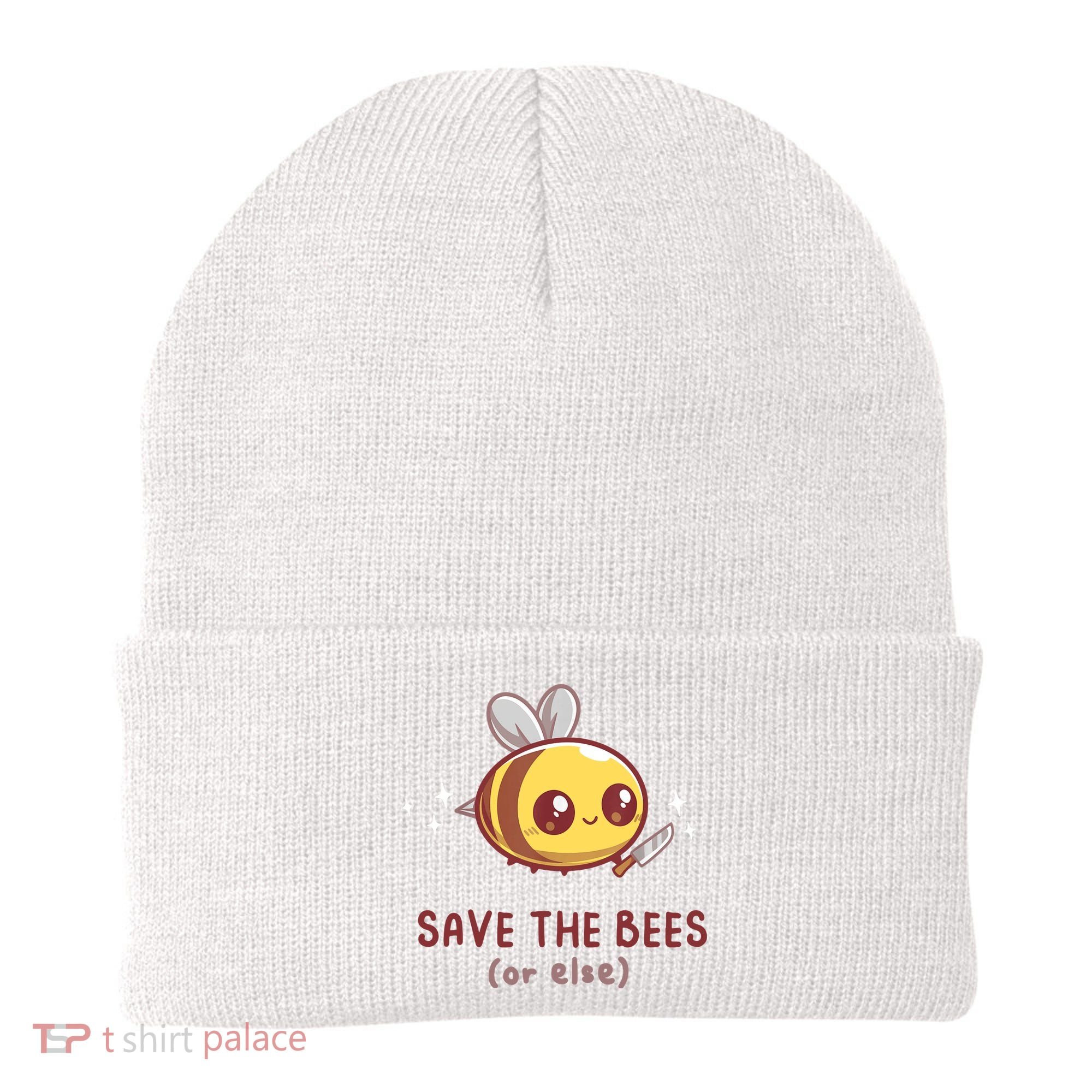 Save The Bees( Or Else) For Yellow Bees Funny Tee Beanie