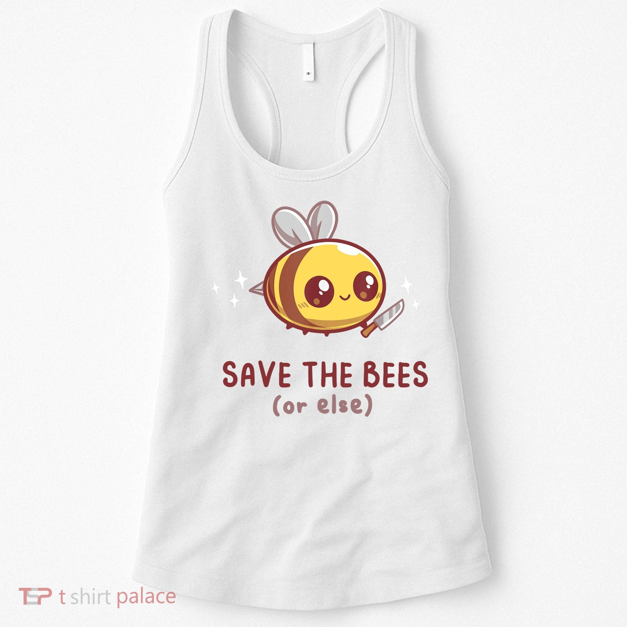 Save The Bees( Or Else) For Yellow Bees Funny Tee Women's Tank Top