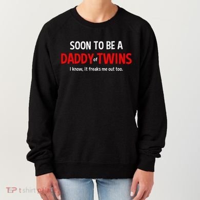 Soon To Be A Daddy Of Twins Expecting Father Women's Sweatshirt