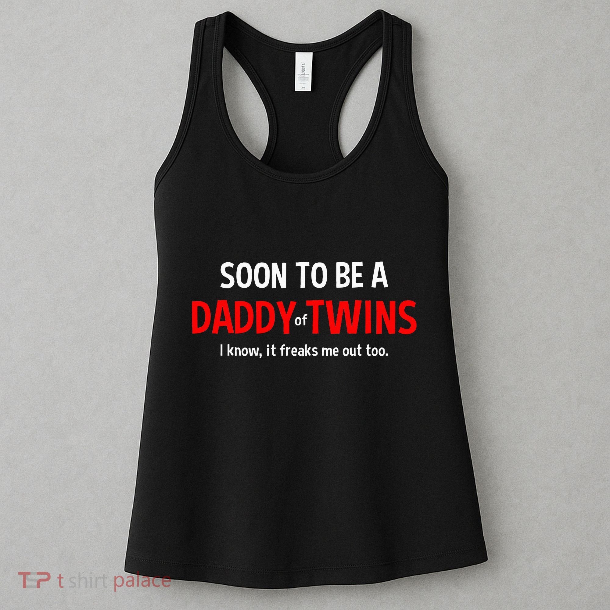 Soon To Be A Daddy Of Twins Expecting Father Women's Tank Top