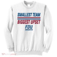 Smallest Team, Biggest Upset FDU Sweatshirt thumb 0