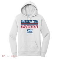 Smallest Team, Biggest Upset FDU Women's Hoodie thumb 0
