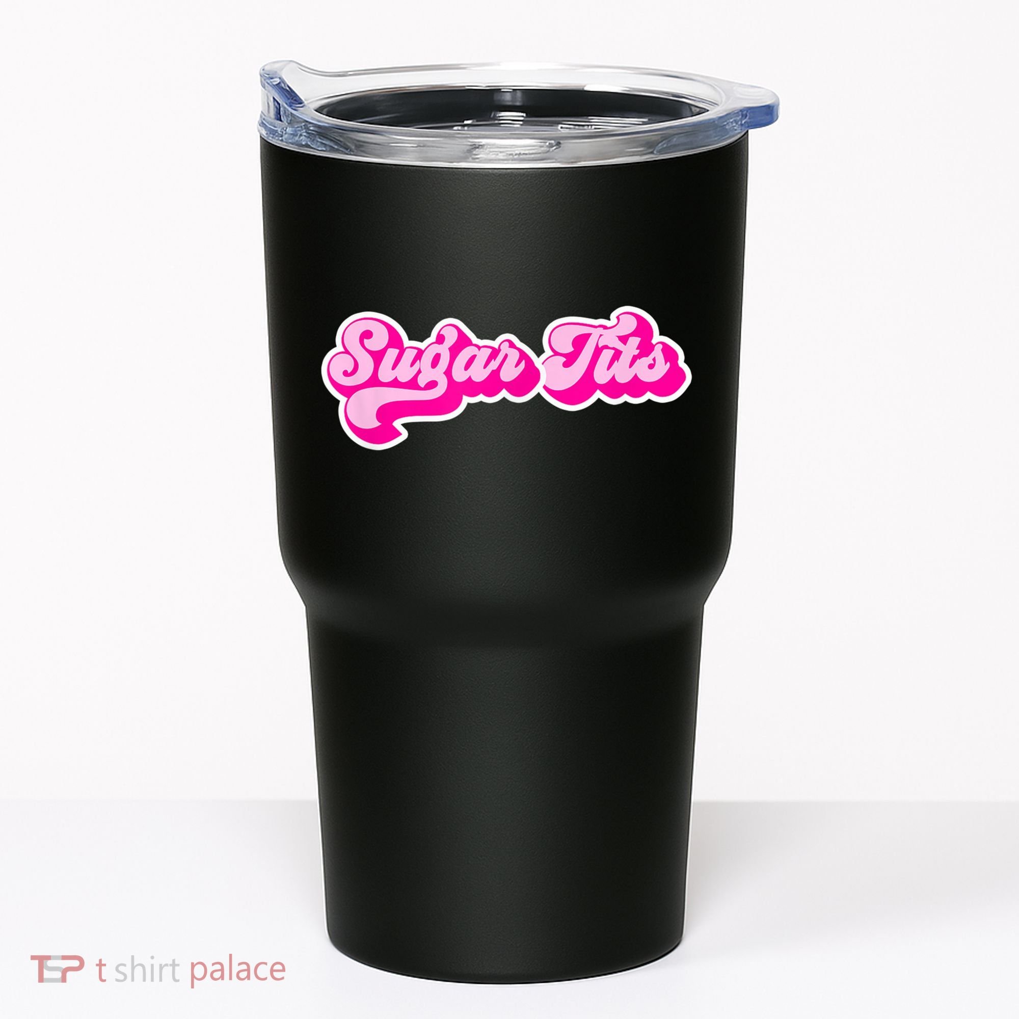 Sugar Tits Bubblegum Pink Tumbler
