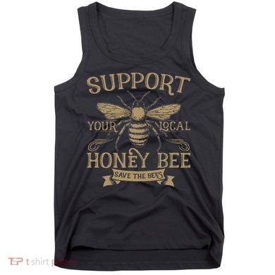 Save The Bees Local Honey Bee Support Tank Top