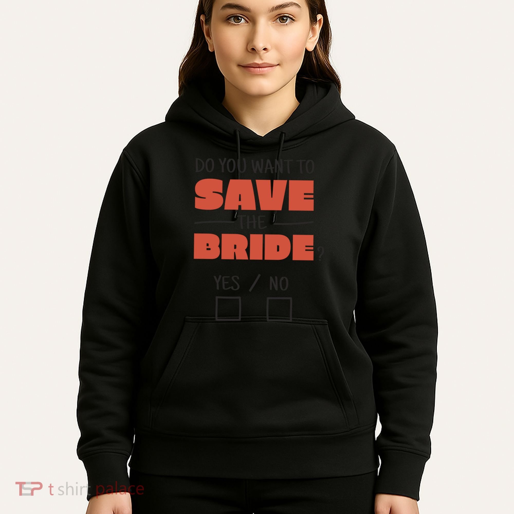 Save The Bride Funny Bachelorette Gift Hoodie