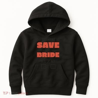 Save The Bride Funny Bachelorette Gift Kids Hoodie