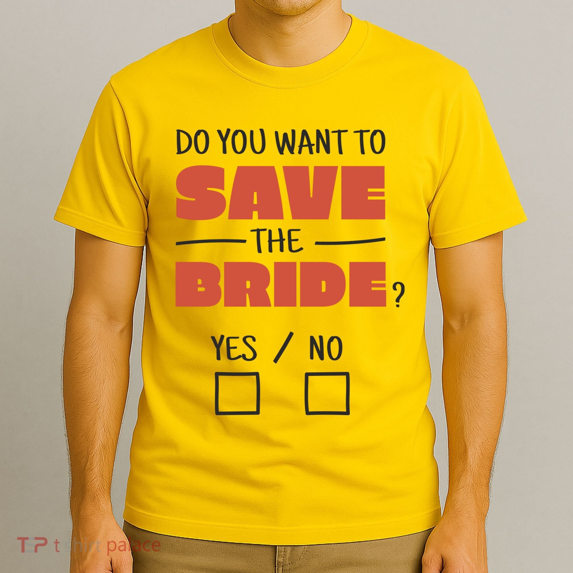 Save The Bride Funny Bachelorette Gift T-Shirt