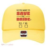 Save The Bride Funny Bachelorette Gift Hat thumb 0