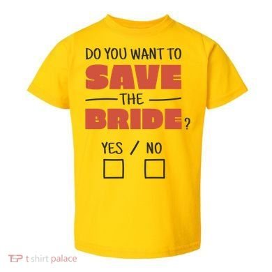 Save The Bride Funny Bachelorette Gift Toddler T-Shirt
