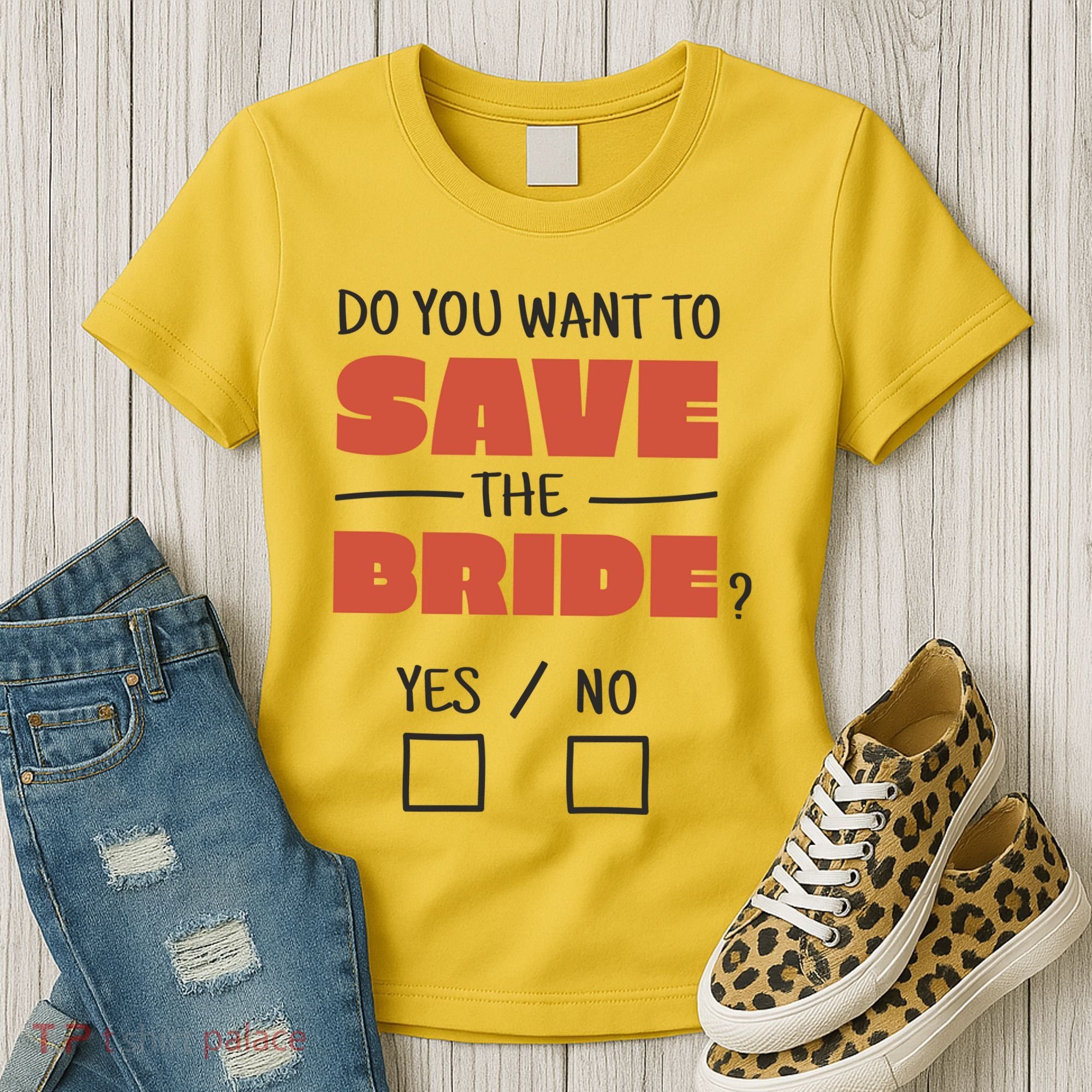 Save The Bride Funny Bachelorette Gift Women's T-Shirt