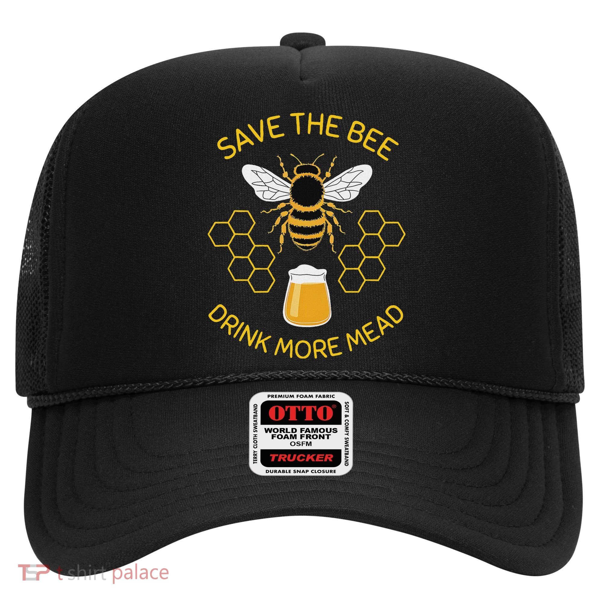 Save The Bees Drink More Mead Craft Beer Hat