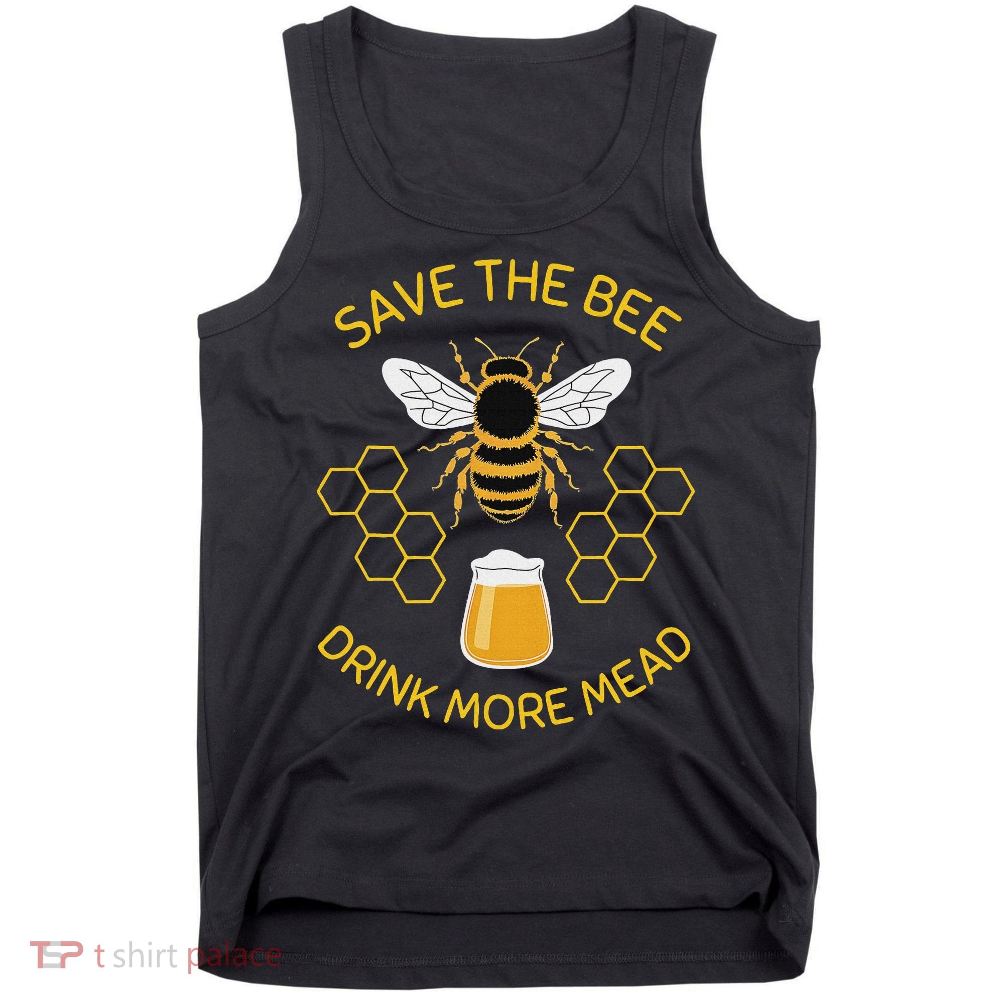 Save The Bees Drink More Mead Craft Beer Tank Top