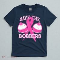 Save The Bobbers Breast Cancer Awareness Fishing Lovers T-Shirt thumb 5