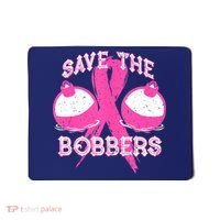 Save The Bobbers Breast Cancer Awareness Fishing Lovers Mousepad thumb 0