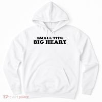 Small Tits Big Heart Funny Girl Hoodie thumb 0