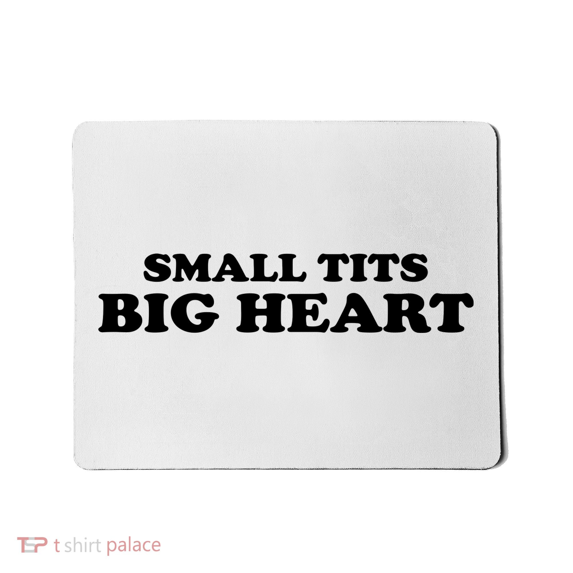 Small Tits Big Heart Funny Girl Mousepad