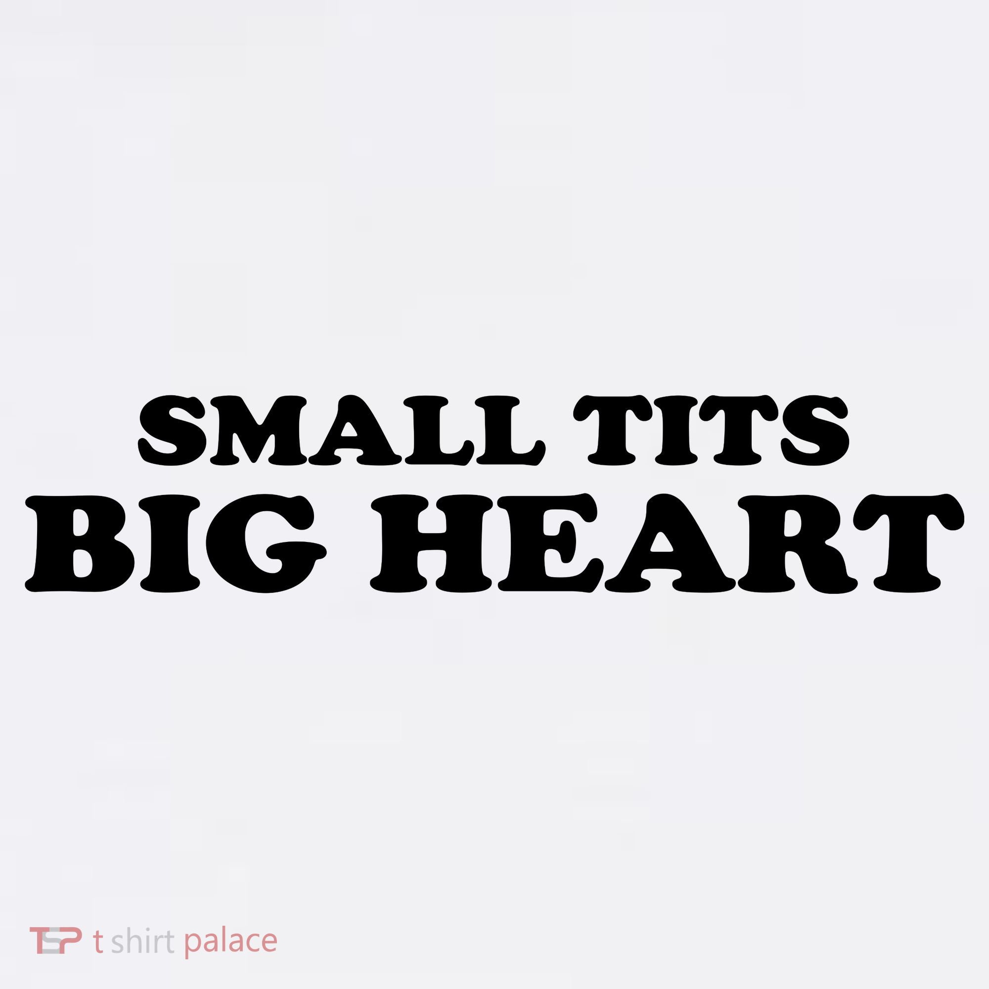 Small Tits Big Heart Funny Girl Mousepad