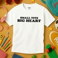 Small Tits Big Heart Funny Girl Kids T-Shirt thumb 3