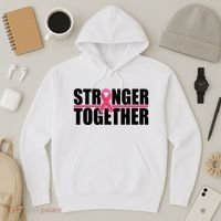 Stronger Together Breast Cancer Awareness Hoodie thumb 3