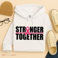 Stronger Together Breast Cancer Awareness Hoodie thumb 4