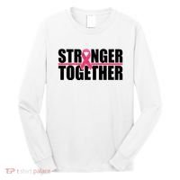 Stronger Together Breast Cancer Awareness Long Sleeve Shirt thumb 0