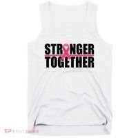 Stronger Together Breast Cancer Awareness Tank Top thumb 0