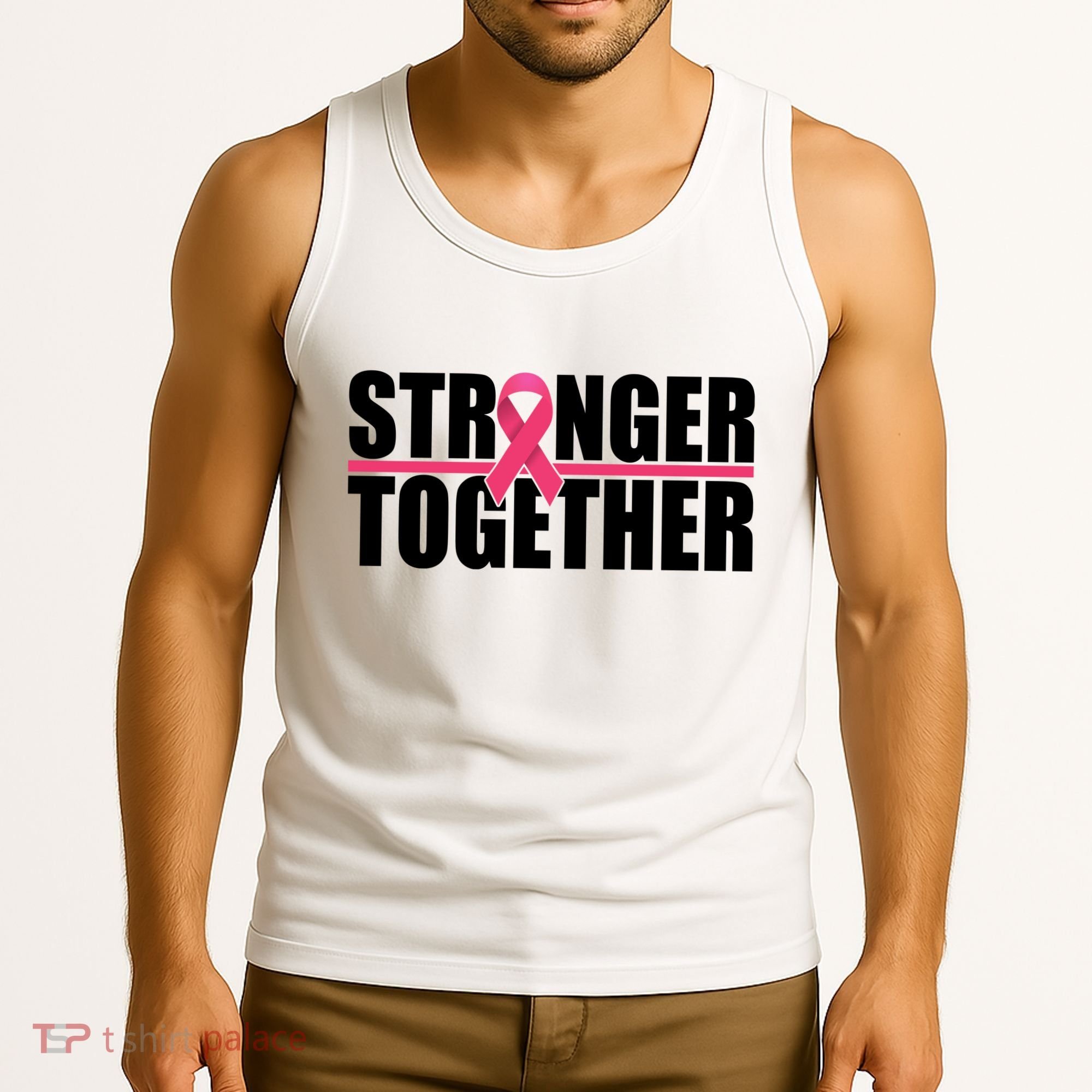 Stronger Together Breast Cancer Awareness Tank Top
