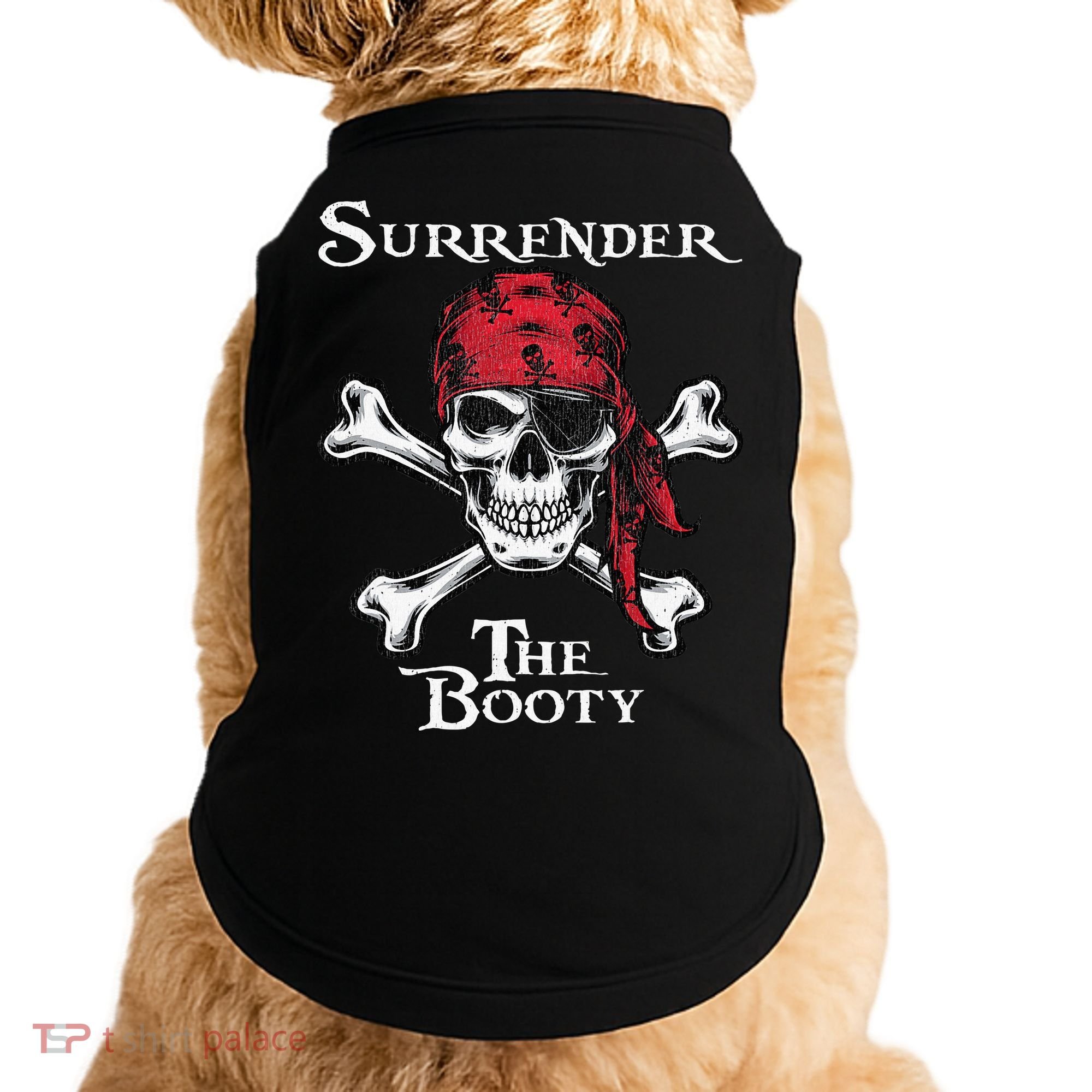 Surrender The Booty Pirate Festival Doggie Tank