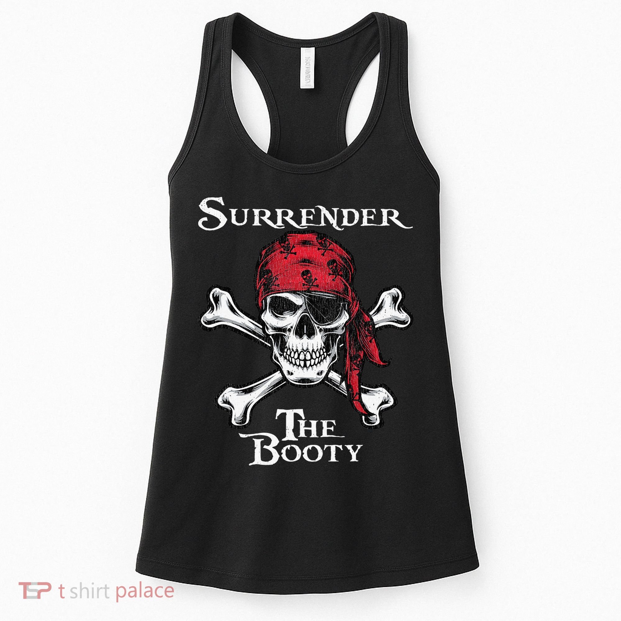 Surrender The Booty Pirate Festival Women's Tank Top