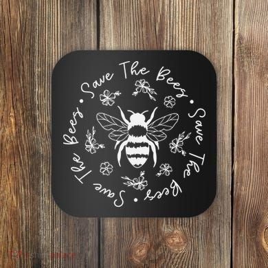 Save The Bees Conserve Endangered Bees Coaster