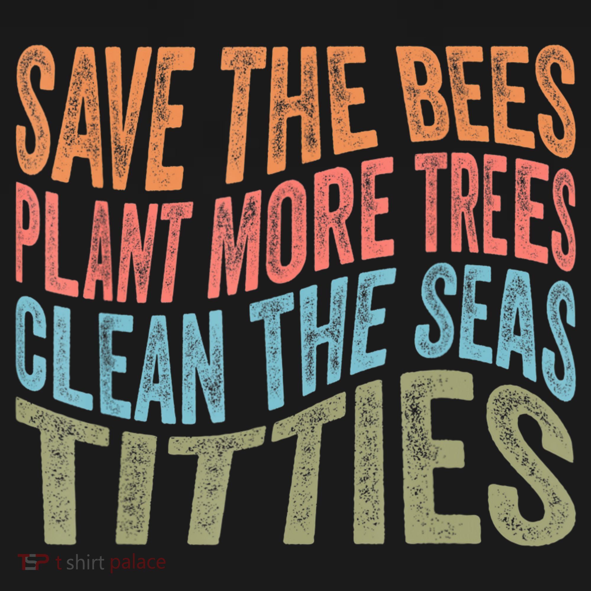 Save The Bees Plant More Trees Clean The Seas Titties Ornament