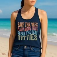 Save The Bees Plant More Trees Clean The Seas Titties Women's Tank Top thumb 2