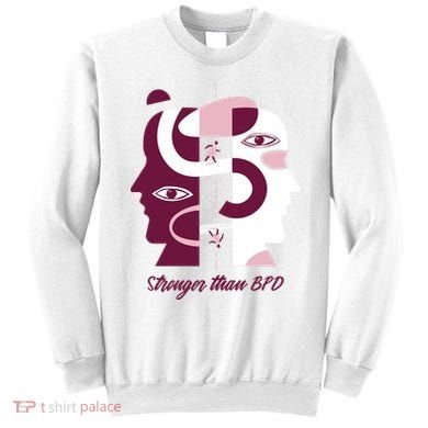 Stronger Than BPD Awareness Sweatshirt