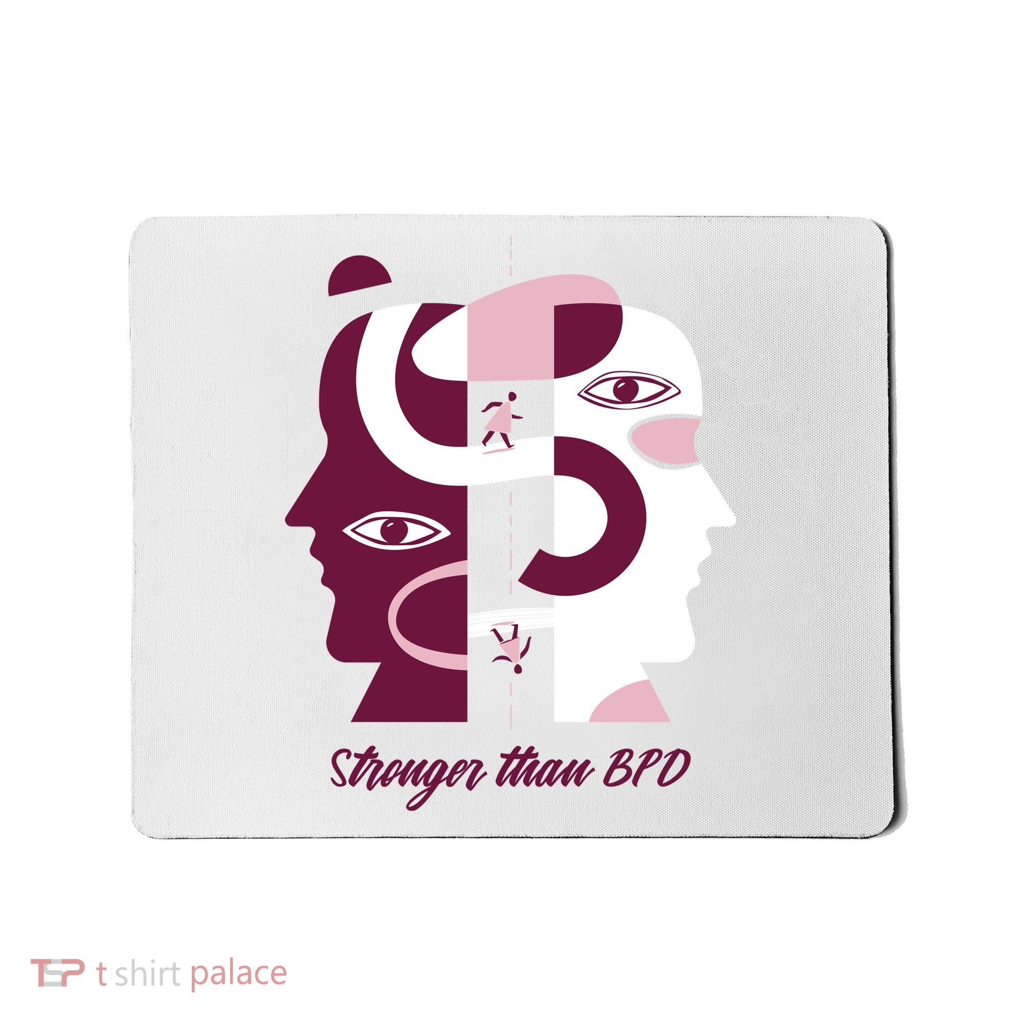 Stronger Than BPD Awareness Mousepad