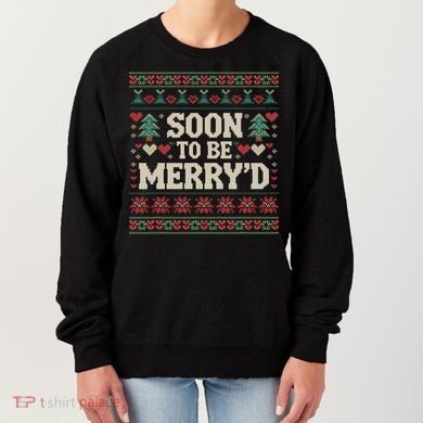 Soon To Be MerryD Engaged Couples Matching Ugly Christmas Women's Sweatshirt