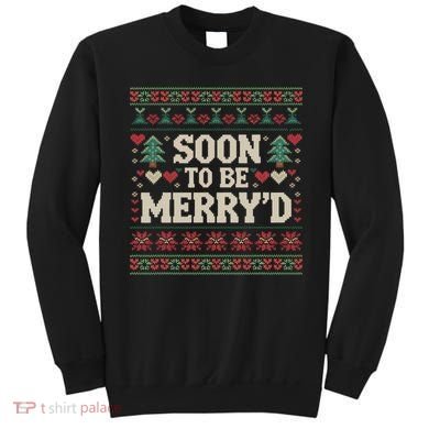 Soon To Be MerryD Engaged Couples Matching Ugly Christmas Sweatshirt