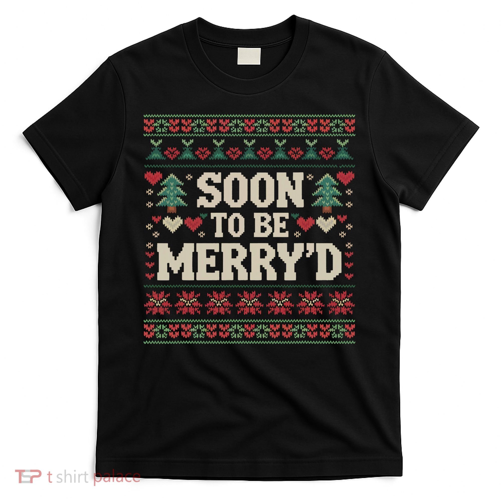 Soon To Be MerryD Engaged Couples Matching Ugly Christmas T-Shirt