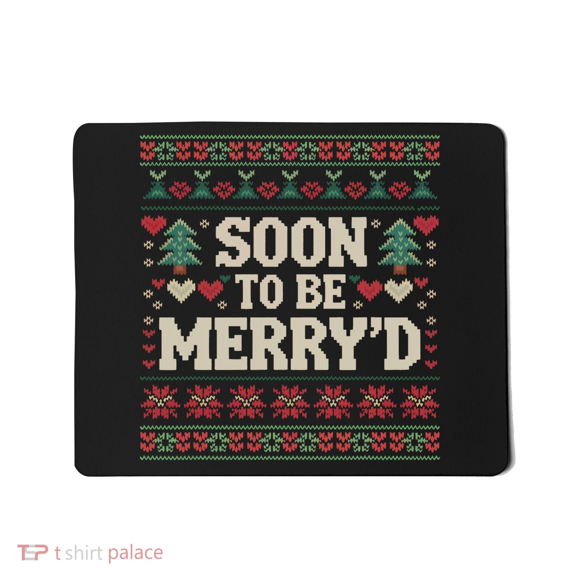 Soon To Be MerryD Engaged Couples Matching Ugly Christmas Mousepad