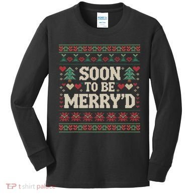 Soon To Be MerryD Engaged Couples Matching Ugly Christmas Kids Long Sleeve Shirt